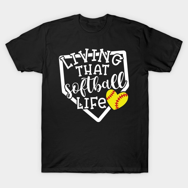 Living That Softball Life Mom Coach T-Shirt by GlimmerDesigns